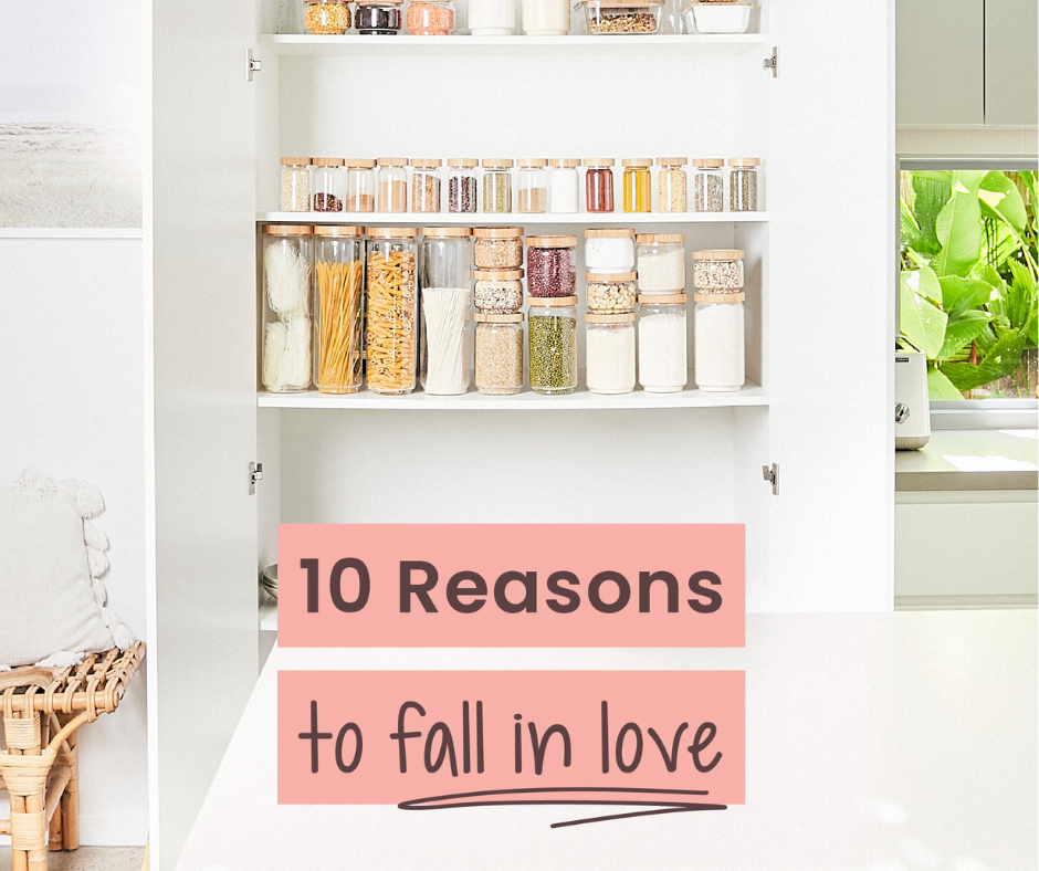 10 Reasons You Should Fall in Love with Your Pantry